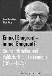 <b>Robert Neumann</b> | Einmal Emigrant - immer Emigrant? - robert-neumann-2006-180