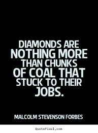 Diamond Quotes. QuotesGram via Relatably.com