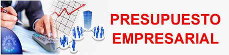 Resultado de imagen para presupuesto empresarial