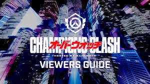 OWCS 2026 Champions Clash Viewers Guide — Overwatch 2