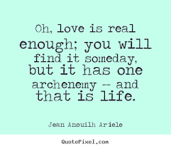 Design your own picture quotes about love - Oh, love is real ... via Relatably.com