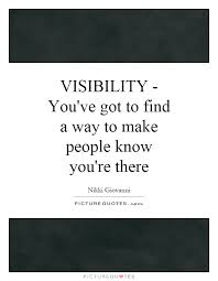 Visibility Quotes | Visibility Sayings | Visibility Picture Quotes via Relatably.com