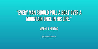 Werner Herzog Quotes. QuotesGram via Relatably.com