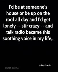 Adam Carolla Quotes | QuoteHD via Relatably.com