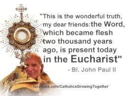 Blessed Pope John Paul II ~ The Eucharist | Catholic Saint Quotes ... via Relatably.com