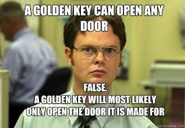 Image result for a golden key can open any door