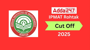 IPMAT Rohtak Cut Off 2025: Previous Years Cutoff Score Trends