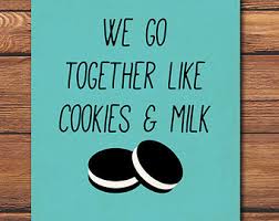 Milk And Cookie Quotes. QuotesGram via Relatably.com