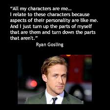 Ryan Gosling Inspirational Quotes. QuotesGram via Relatably.com