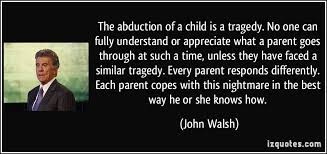 Parental Abduction Quotes. QuotesGram via Relatably.com