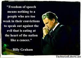 Freedom of Speech. Billy Graham quote. | Preachin&#39; n Teachin ... via Relatably.com