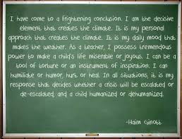 Dr. Haim Ginott quote. Truth. | Inclusive Education ~ Everyone Can ... via Relatably.com