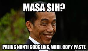 Hasil gambar untuk meme jokowi