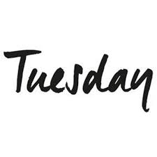 Image result for tuesday