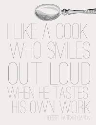 Cooking Quotes on Pinterest | Food Quotes, Best Quotes Ever and ... via Relatably.com