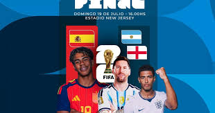 España vs. Argentina o Inglaterra, por la final del Mundial 2026: qué día, a qué hora y dónde se define la Copa del Mundo