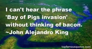 Bay Of Pigs Invasion Quotes: best 3 quotes about Bay Of Pigs Invasion via Relatably.com