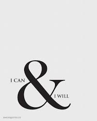 I Can &amp; I Will | Daily Quotes via Relatably.com
