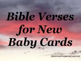 Newborn Baby Bible Quotes. QuotesGram via Relatably.com