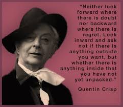 Quentin Crisp Quotes. QuotesGram via Relatably.com