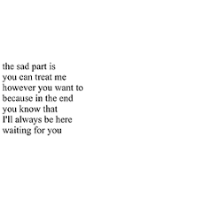 love quote pain thoughts feelings sadness unrequited bradyy ... via Relatably.com