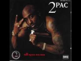 All Eyez on Me (Tupac Shakur)