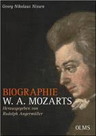 Georg Nikolaus Nissen. Biographie W. A. Mozarts – Kommentierte Ausgabe
