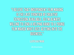 Independent Films Quotes. QuotesGram via Relatably.com