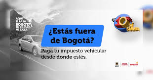 ¡Atención Bogotá! Últimos días para pagar el impuesto vehicular sin sanciones