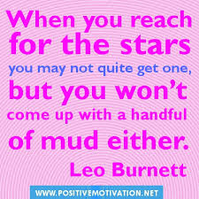 Positive Attitude picture quotes - When you reach for the stars ... via Relatably.com