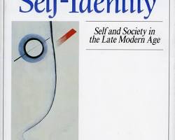Image of Modernity and SelfIdentity: Self and Society in the Late Modern Age (1991) book