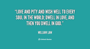 William Law Quotes. QuotesGram via Relatably.com