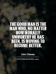 Good Man Quotes | Good Man Sayings | Good Man Picture Quotes via Relatably.com