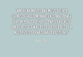 American movies and music deliver themes of freedom, innocence ... via Relatably.com