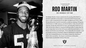 Raiders mourn the passing of Rod Martin