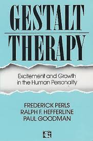 Gestalt Therapy by Frederick Salomon Perls — Reviews, Discussion ... via Relatably.com