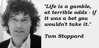 Tom Stoppard&#39;s quotes, famous and not much - QuotationOf . COM via Relatably.com