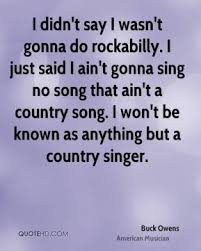 Buck Owens Quotes | QuoteHD via Relatably.com