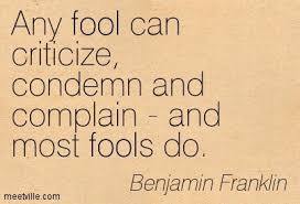 Image result for quotes about people being critical