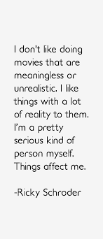 Ricky Schroder Quotes &amp; Sayings (Page 6) via Relatably.com