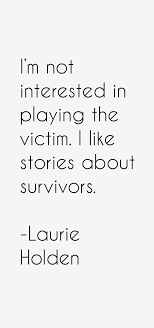 Laurie Holden Quotes &amp; Sayings via Relatably.com