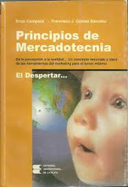 Principios De Mercadotecnia De Enzo Campana Y Gomez Sanchez - principios-de-mercadotecnia-de-enzo-campana-y-gomez-sanchez-4039-MLA120868221_8520-F