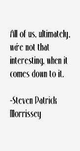 Steven Patrick Morrissey Quotes &amp; Sayings (Page 4) via Relatably.com