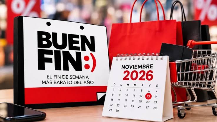 🏷️ ¡Prepara la cartera! Revelan fechas del Buen Fin 2026 ...