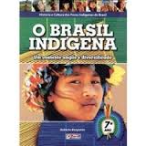 O Brasil Indígena - Um Contexto Amplo e Diversificado - 7° Ano - Roberto Benjamin (8579510589). Avalie e Concorra. Produto indisponível. Adicione à lista - o-brasil-indigena-um-contexto-amplo-e-diversificado-7-ano-roberto-benjamin-8579510589_200x200-PU6ebe1552_1