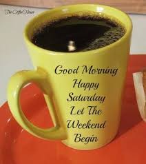 Good Morning Happy Saturday Pictures, Photos, and Images for ... via Relatably.com