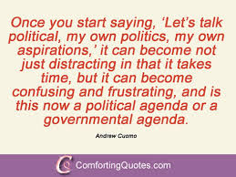 Andrew Cuomo Quotes. QuotesGram via Relatably.com