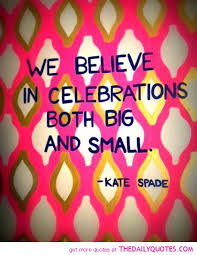 CELEBRATION Quotes Like Success via Relatably.com