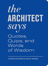 Quotes About Architecture And Design. QuotesGram via Relatably.com