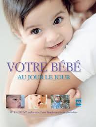 Votre bébé au jour le jour - SU LAURENT - PETER READER. Agrandir - 914769-gf